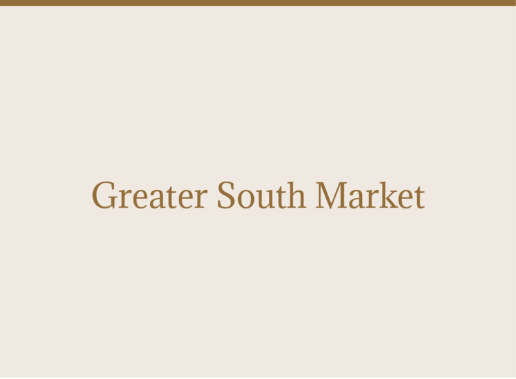 Greater South Market